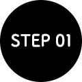 STEP 01